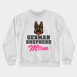 German Shepherd mom Crewneck Sweatshirt